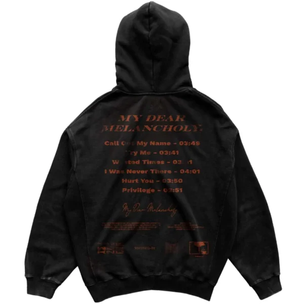 My Dear Melancholy Zip Hoodie